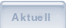 Aktuell
